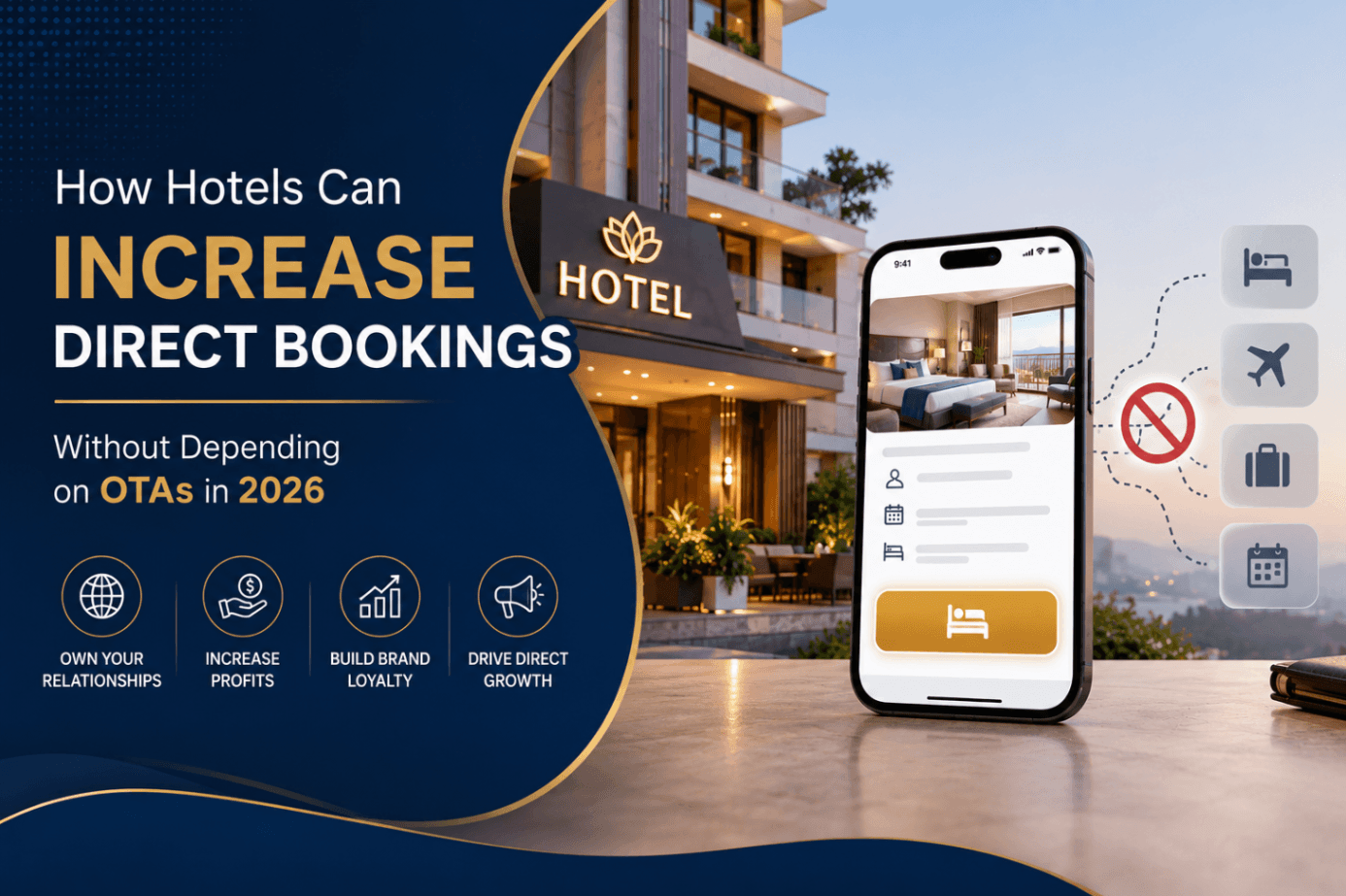 How Hotels Can Increase Direct Bookings Without Depending on OTAs in 2026